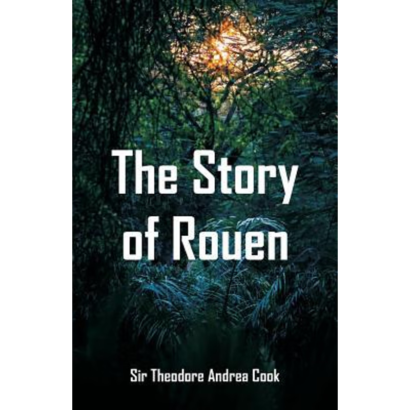 按需印刷The Story of Rouen[9789352977802]