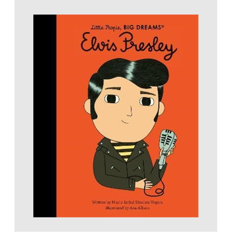 Elvis Presley 英文原版 埃尔维斯 小人物大梦想精装儿童图画书Little People, BIG DREAMS进口英语原版书籍人物传记5-9岁外文书店