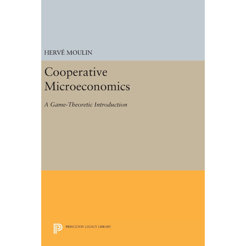 按需印刷Cooperative Microeconomics[9780691636573]