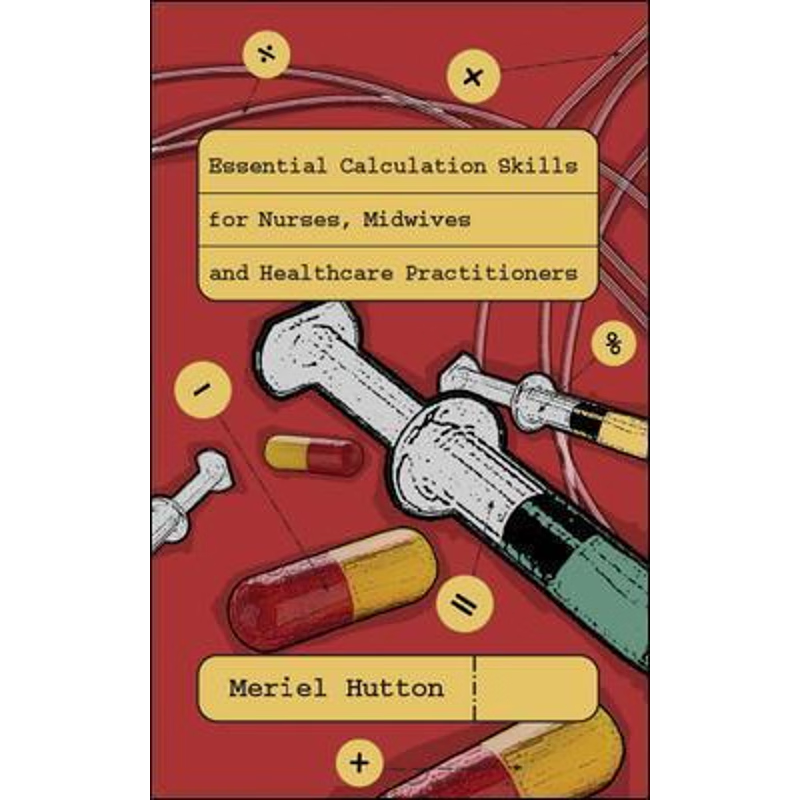 按需印刷Essential Calculation Skills for Nurses, Midwives and Healthcare Practitioners[9780335233595]