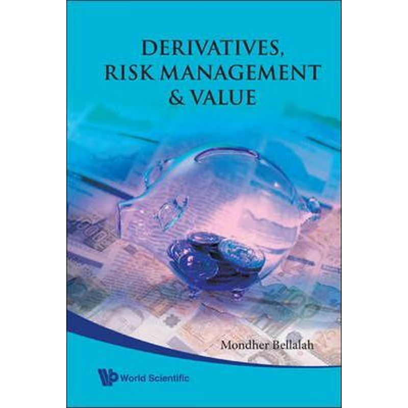 按需印刷 Derivatives, Risk Management & Value