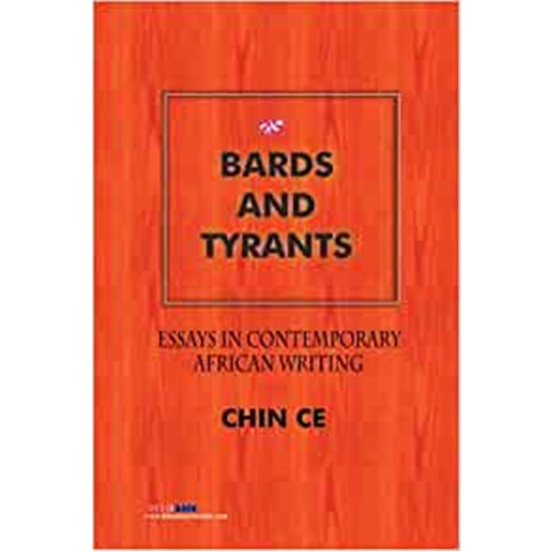 预订Bards and Tyrants. Essays in Contemporary African Writing