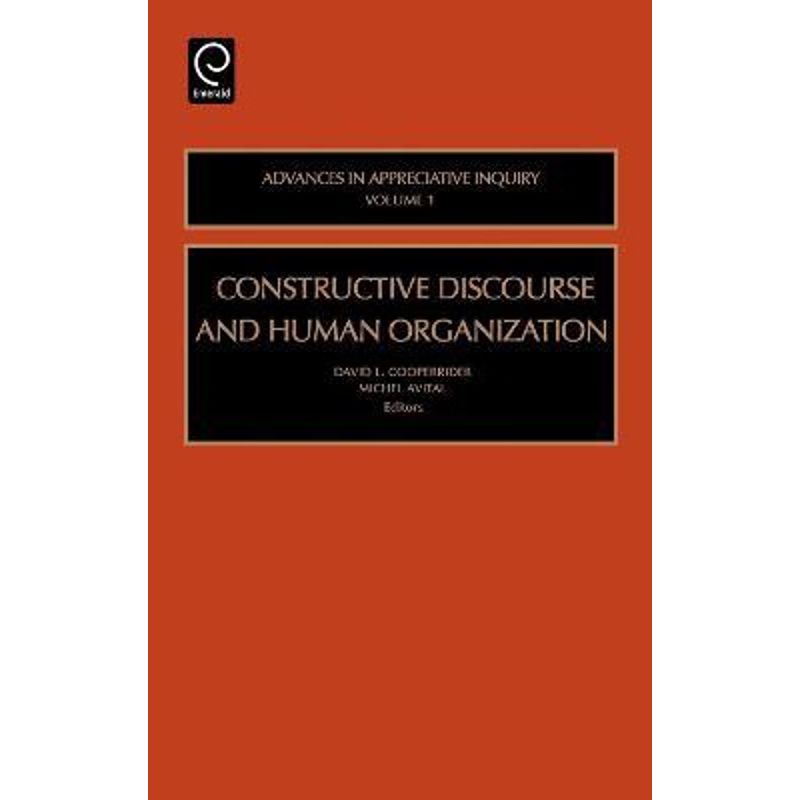 按需印刷Constructive Discourse and Human Organizations[9780762308927]