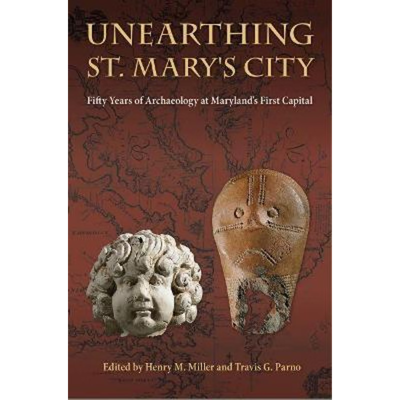 按需印刷Unearthing St. Mary's City[9780813066837]