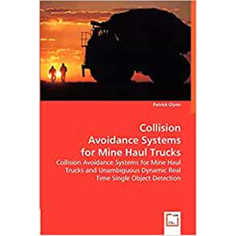 按需印刷Collision Avoidance Systems for Mine Haul Trucks[9783836498890]