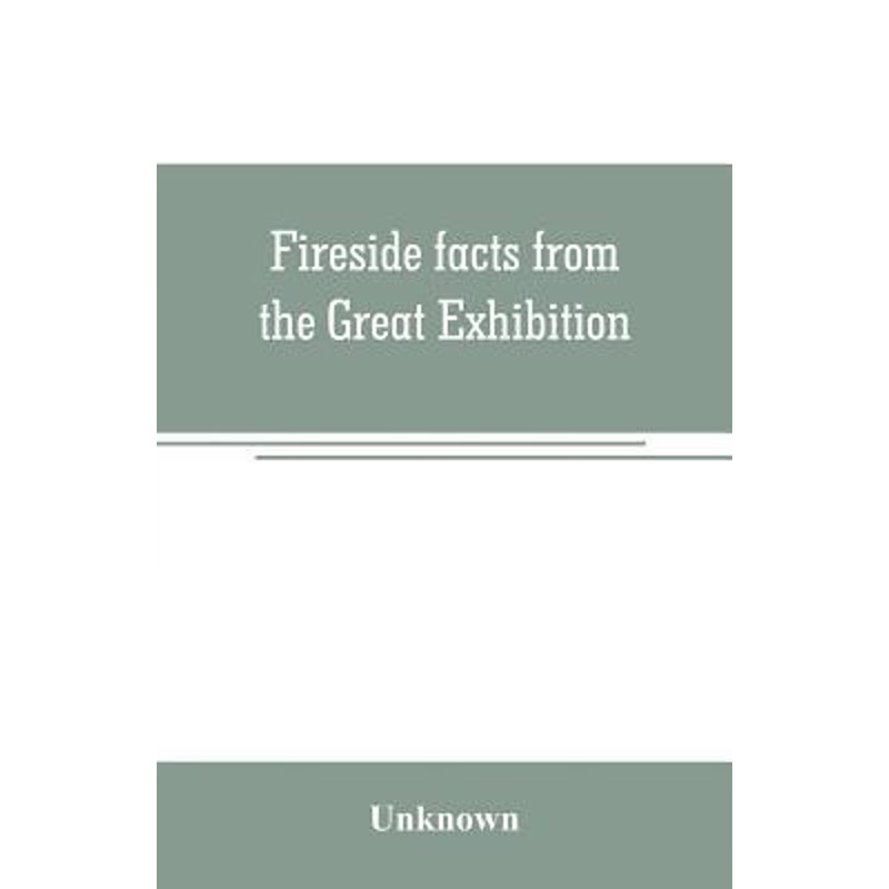 按需印刷Fireside facts from the Great Exhibition[9789353706883]