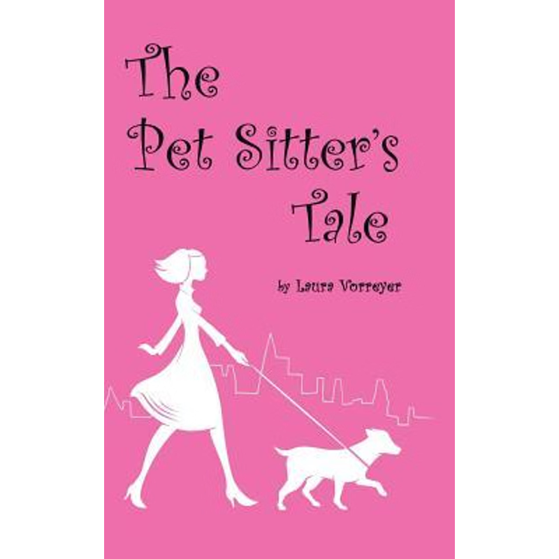 按需印刷The Pet Sitter's Tale[9781546213260]