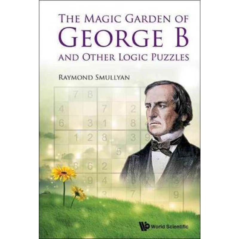 按需印刷The Magic Garden of George B and Other Logic Puzzles[9789814675055]