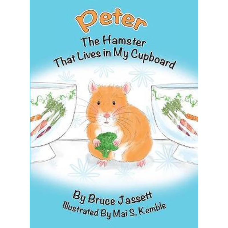 按需印刷Peter The Hamster That Lives In My Cupboard[9780578983820]