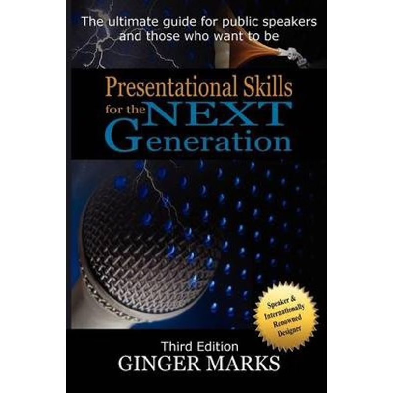 按需印刷Presentational Skills for the Next Generation[9780978883140]