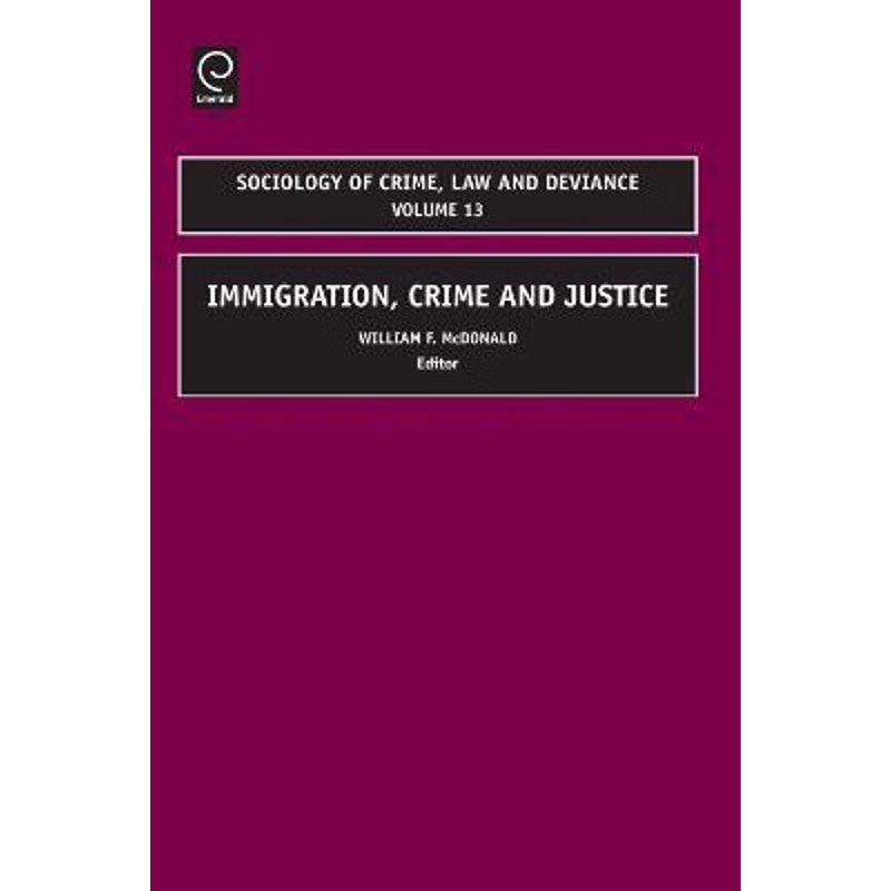 按需印刷Immigration, Crime and Justice[9781848554382]