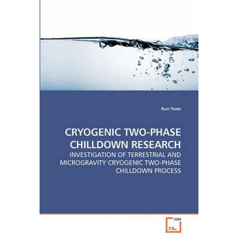 按需印刷不退不换CRYOGENIC TWO-PHASE CHILLDOWN RESEARCH[9783639029239]