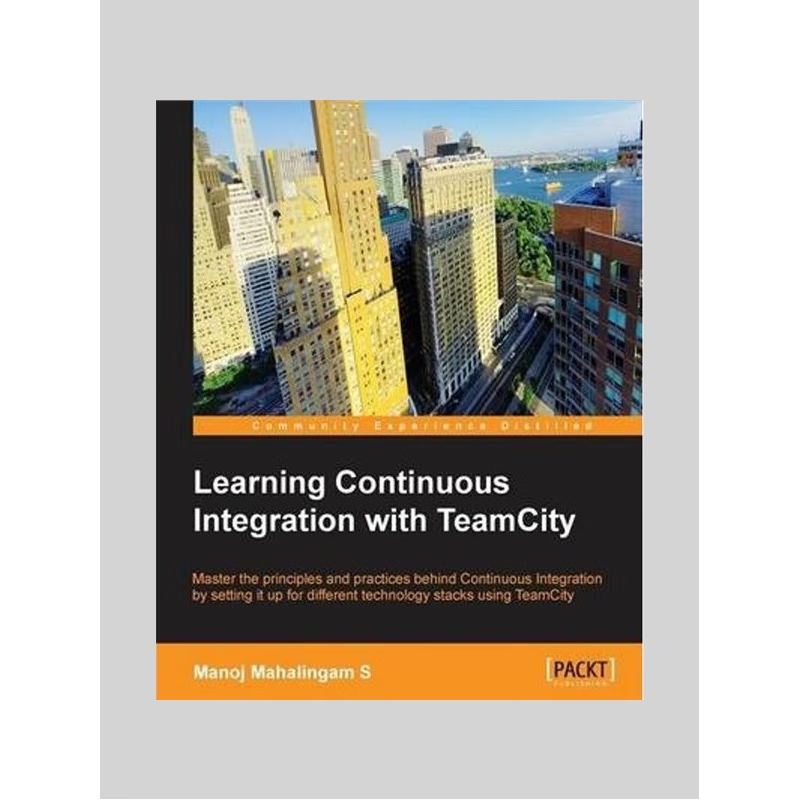 按需印刷不退不换Learning Continuous Integration with Teamcity[9781849699518]