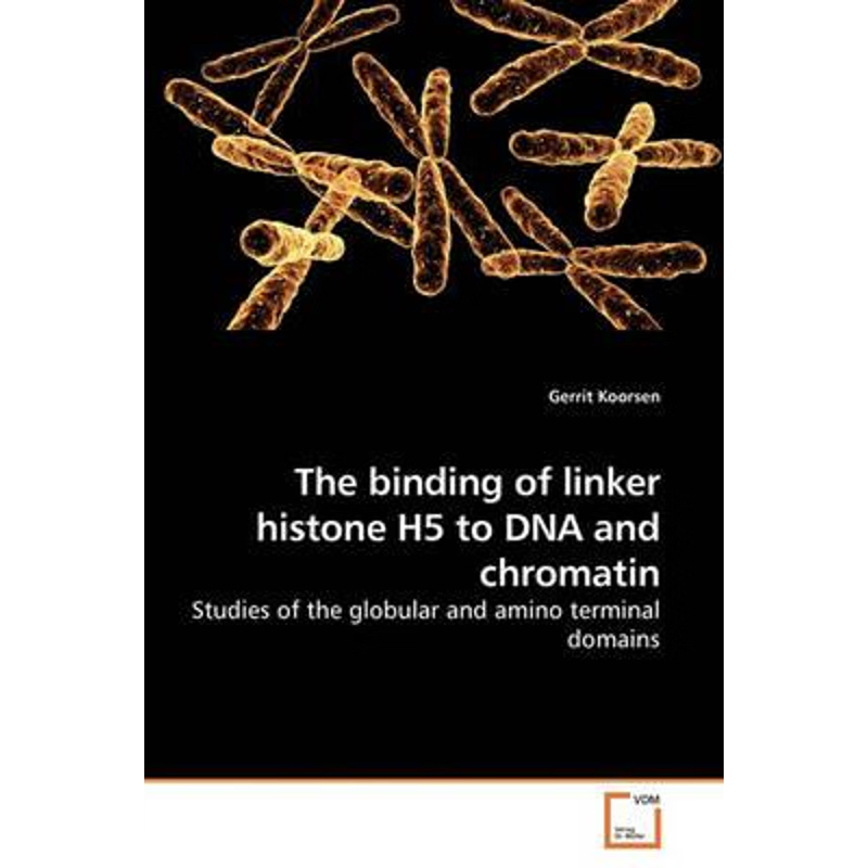 按需印刷The binding of linker histone H5 to DNA and chromatin[9783639222104]