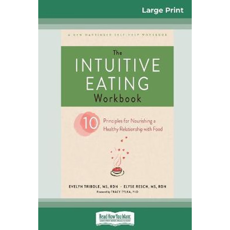 按需印刷  The Intuitive Eating Workbook:Ten Principles for N