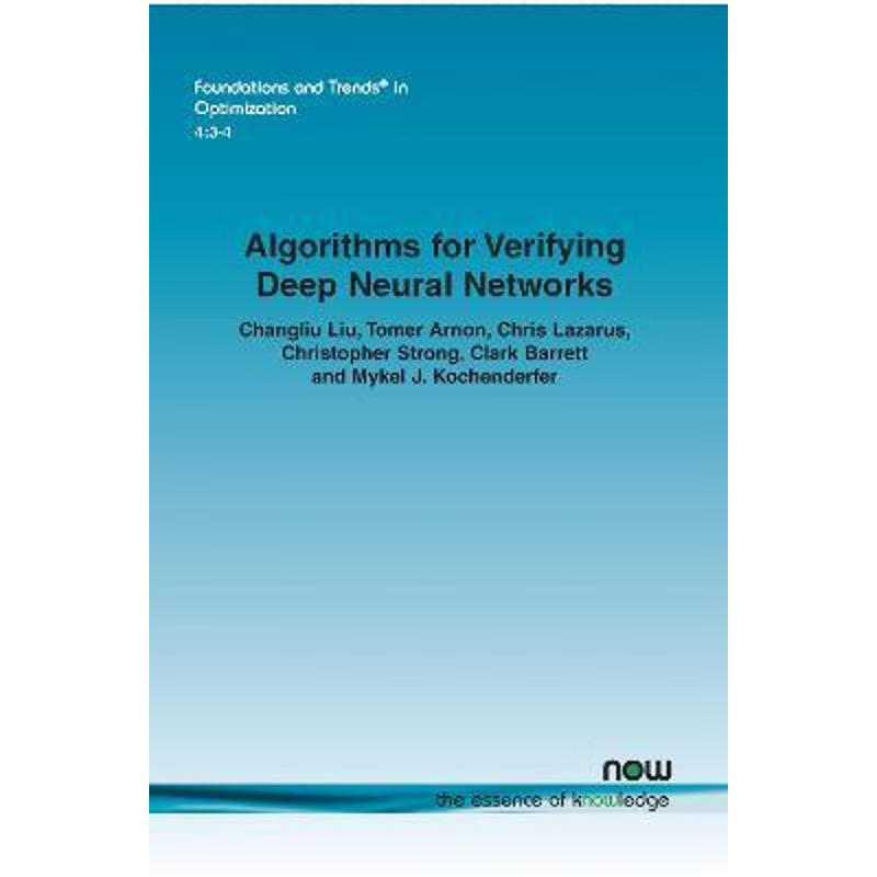 按需印刷Algorithms for Verifying Deep Neural Networks[9781680837865]