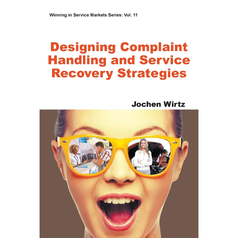 按需印刷Designing Complaint Handling and Service Recovery Strategies[9781944659394]