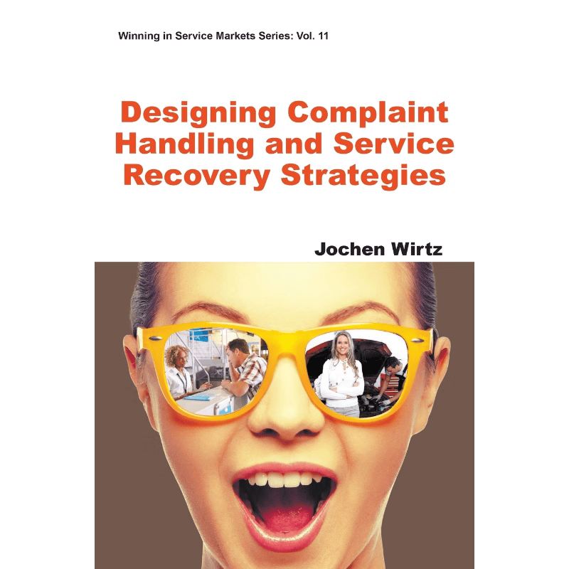 按需印刷不退不换Designing Complaint Handling and Service Recovery Strategies[9781944659394]