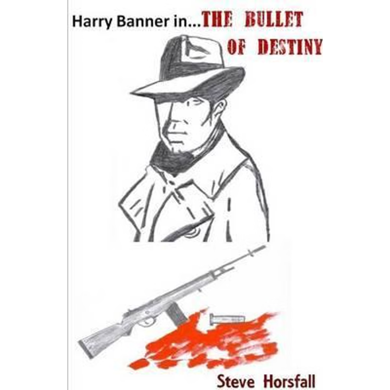 按需印刷Harry Banner in The Bullet of Destiny[9781326667139]