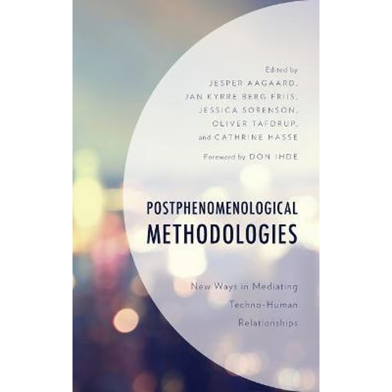 按需印刷Postphenomenological Methodologies[9781498545235]