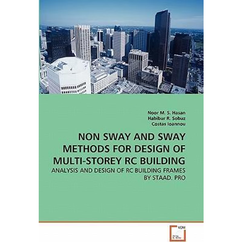 按需印刷NON SWAY AND SWAY METHODS FOR DESIGN OF MULTI-STOREY RC BUILDING[9783639336504]