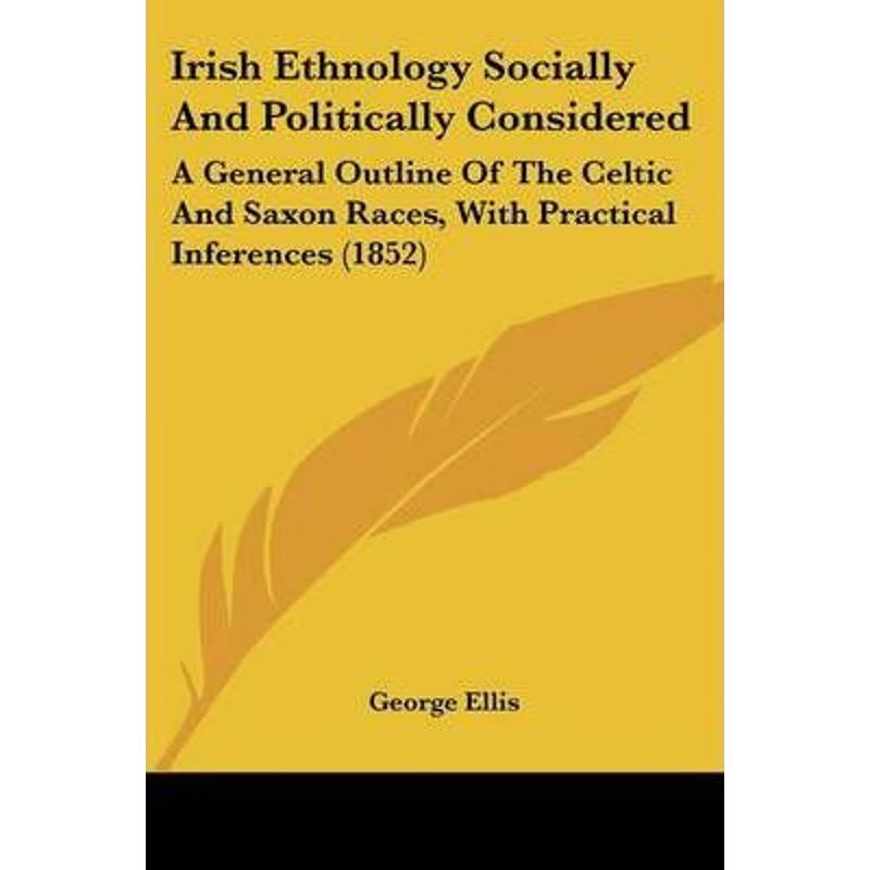 按需印刷Irish Ethnology Socially And Politically Considered[9781104183462]