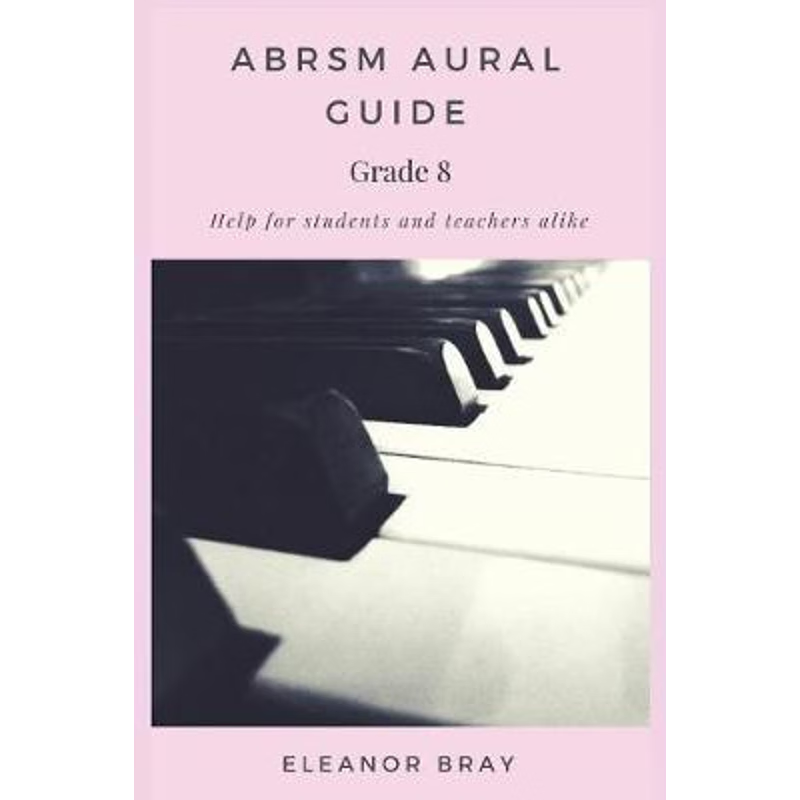 按需印刷ABRSM Aural Guide - Grade 8[9781388254025]