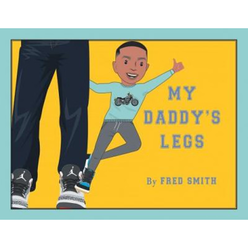 按需印刷My Daddy's Legs[9780228813385]