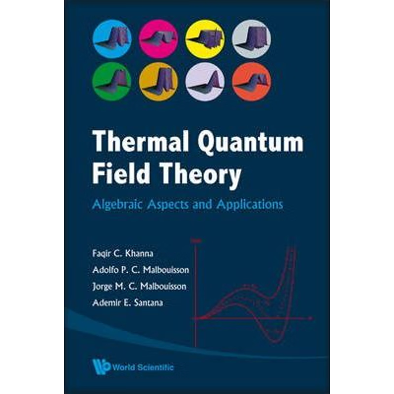 按需印刷不退不换THERMAL QUANTUM FIELD THEORY[9789812818874]