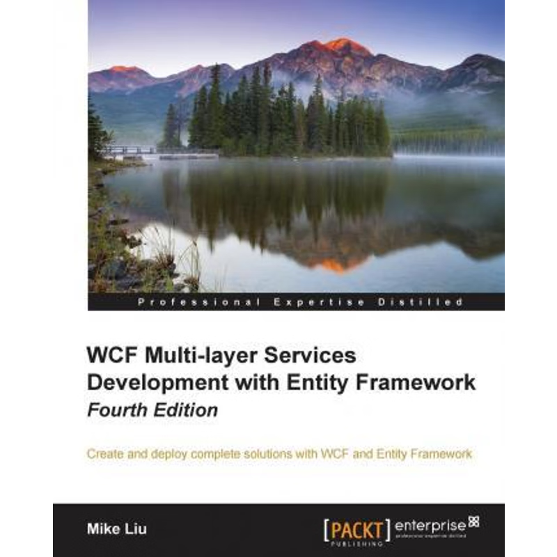 按需印刷WCF Multi-Layer Services Development with Entity Framework, 4th Edition[9781784391041]