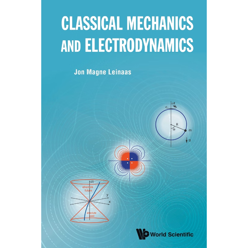 按需印刷不退不换Classical Mechanics and Electrodynamics[9789813279988]