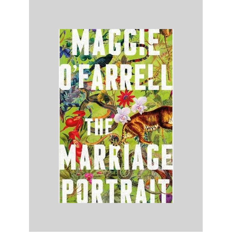 2022新 英文原版 The Marriage Portrait: A novel 英语书籍 Maggie O'Farrell 一位坚韧的年轻女性为生存而进行的斗争 外文书店