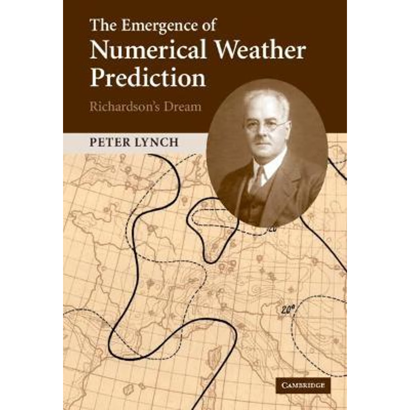 预订The Emergence of Numerical Weather Prediction: Richardson's Dream