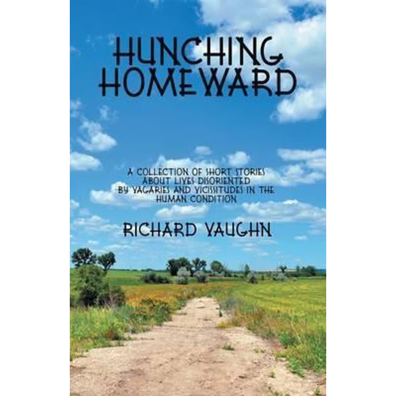 按需印刷Hunching Homeward[9781683482031]