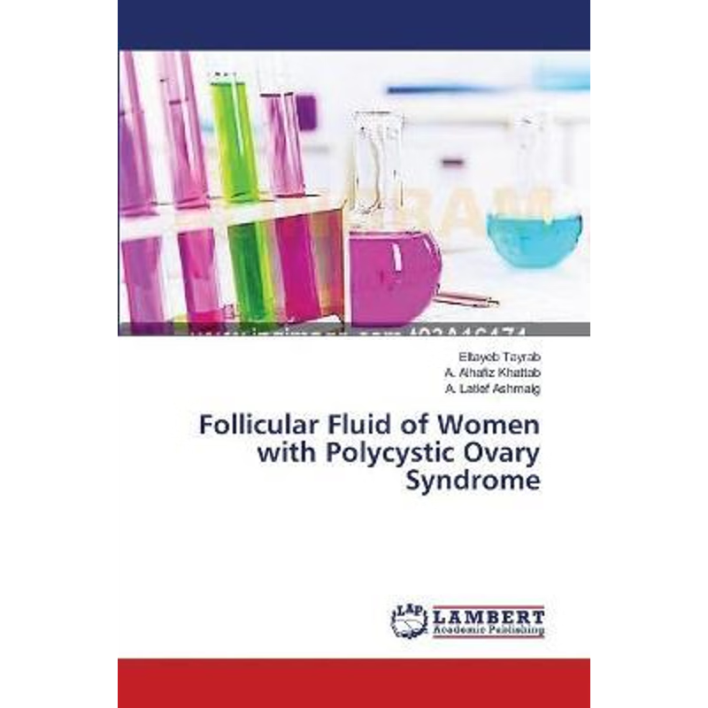 按需印刷Follicular Fluid of Women with Polycystic Ovary Syndrome[9783659397141]