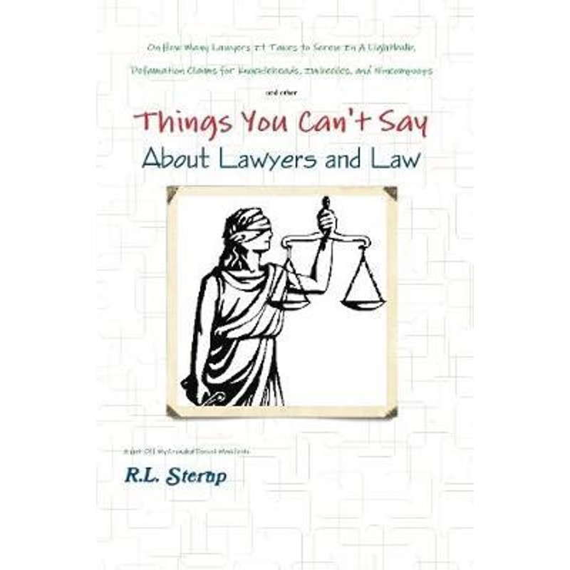 按需印刷Things You Can't Say About Lawyers and Law[9780359821839]