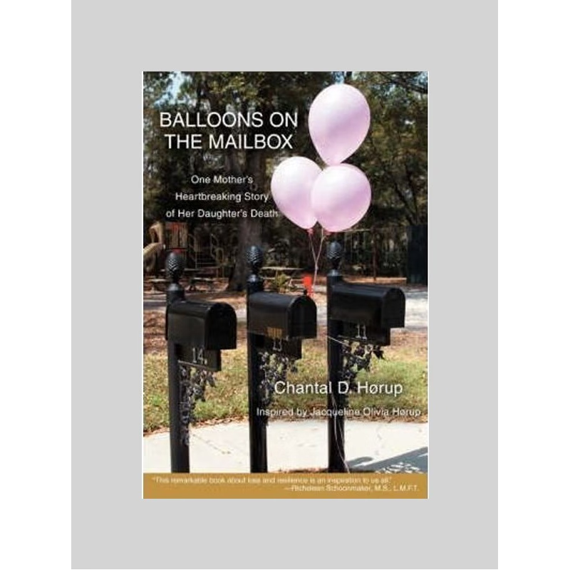 按需印刷Balloons on the Mailbox:One Mother's Heartbreaking Story of Her Daughter's Death[9780595690527]
