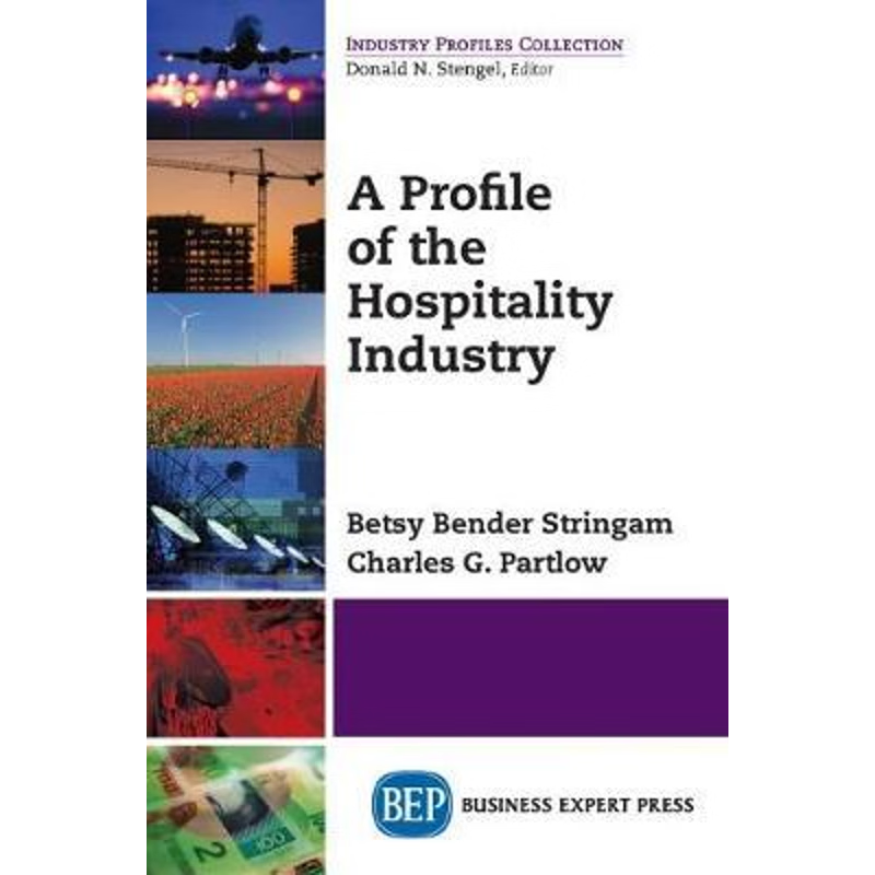 按需印刷A Profile of the Hospitality Industry[9781606499184]