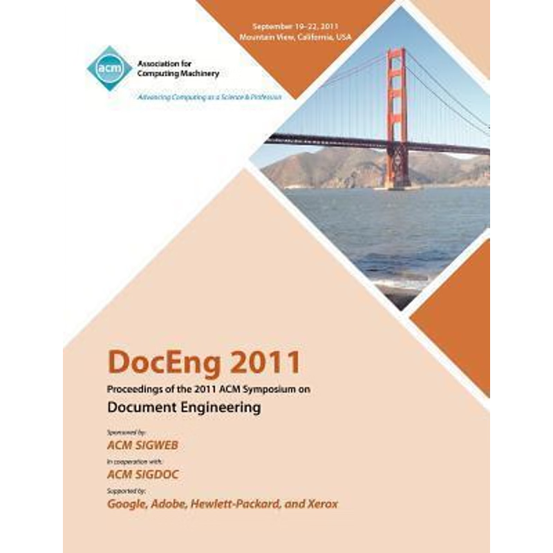按需印刷DocEng 2011 Proceedings of the 2011 ACM Symposium on Document Engineering[9781450308632]