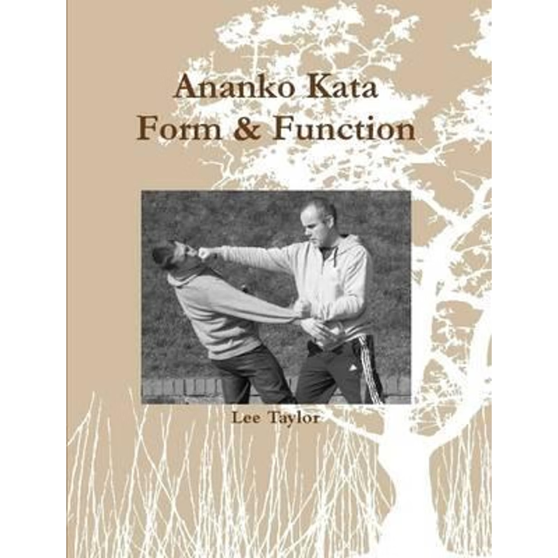 【按需印刷】 Ananko Kata Form & Function