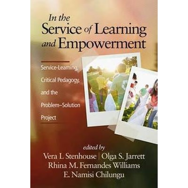 按需印刷In the Service of Learning and Empowerment[9781623965457]