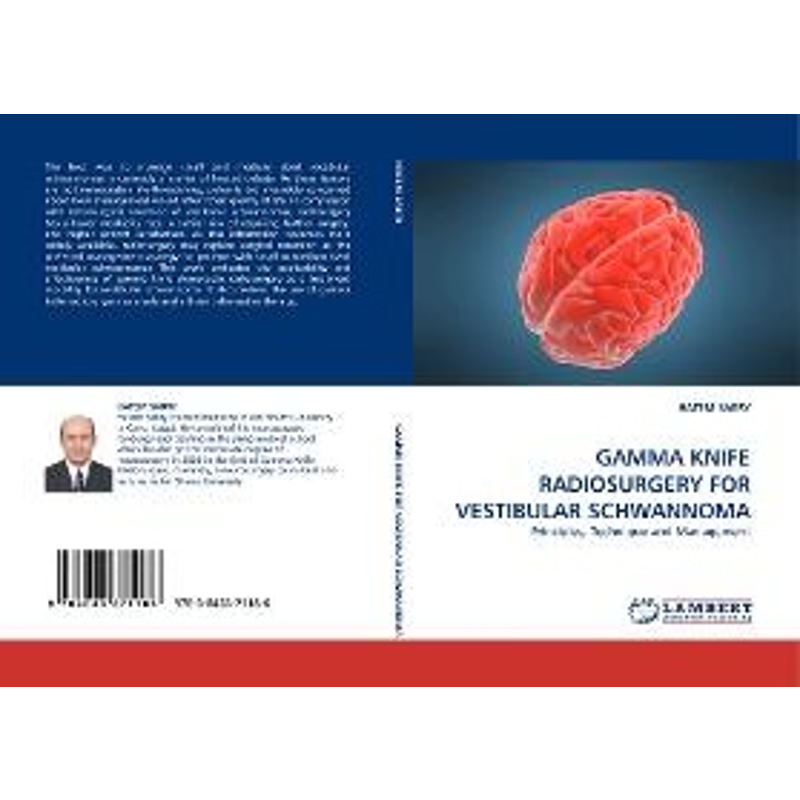 按需印刷Gamma Knife Radiosurgery for Vestibular Schwannoma[9783843371186]