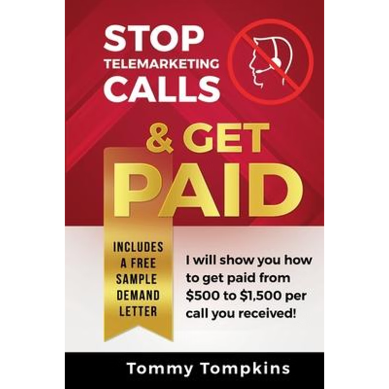 预订Stop Telemarketing Calls & Get Paid