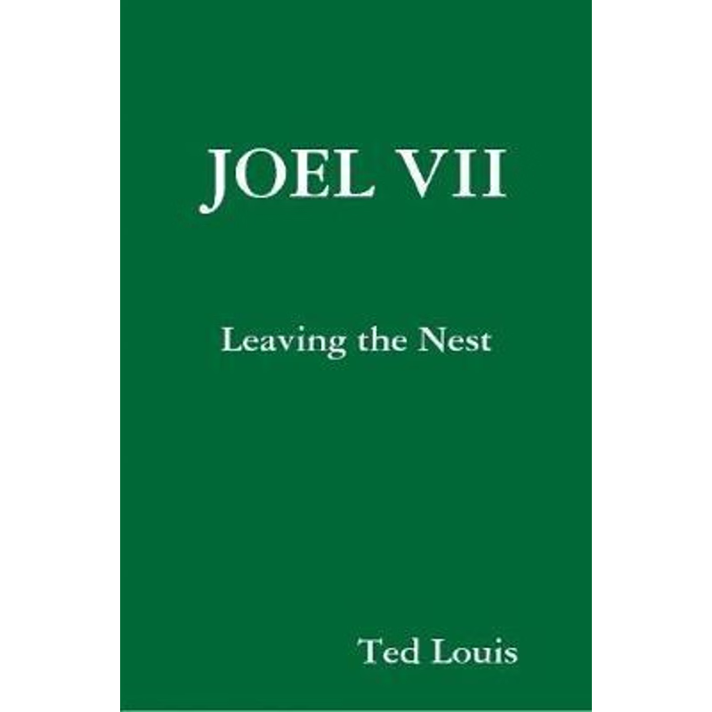 按需印刷JOEL VII - Leaving the Nest[9781365792397]