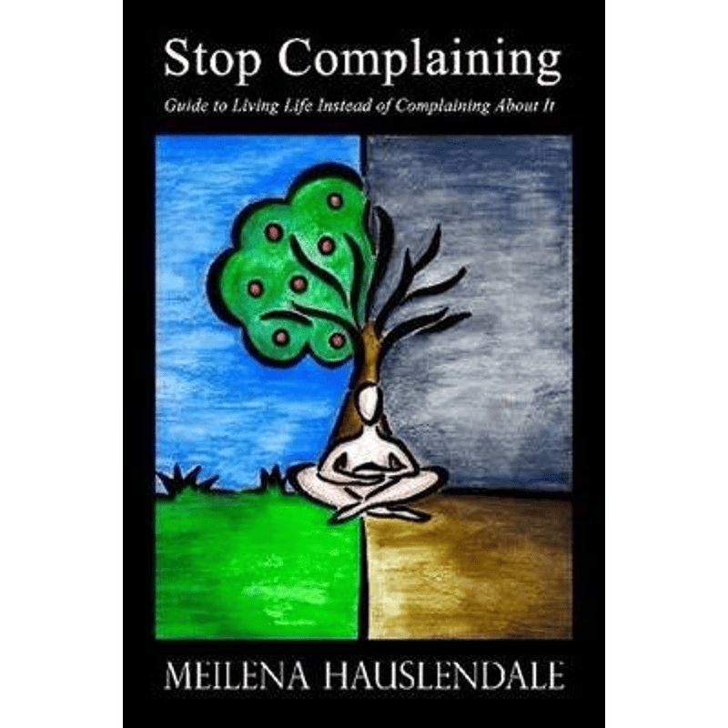 按需印刷不退不换Stop Complaining[9780557123834]