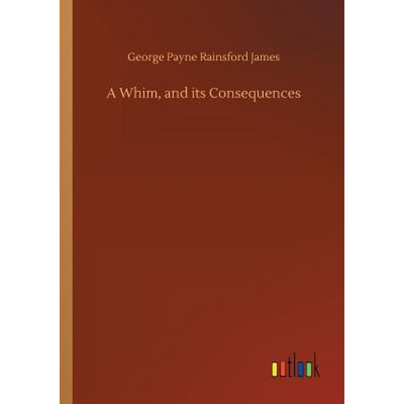 按需印刷A Whim, and its Consequences[9783734012426]
