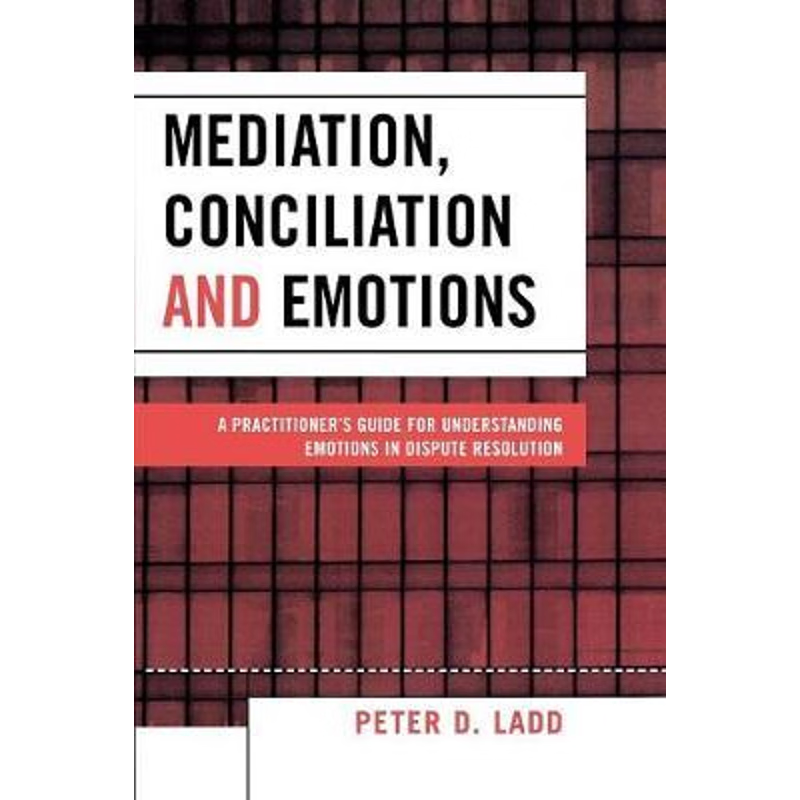 按需印刷Mediation, Conciliation, and Emotions[9780761832843]