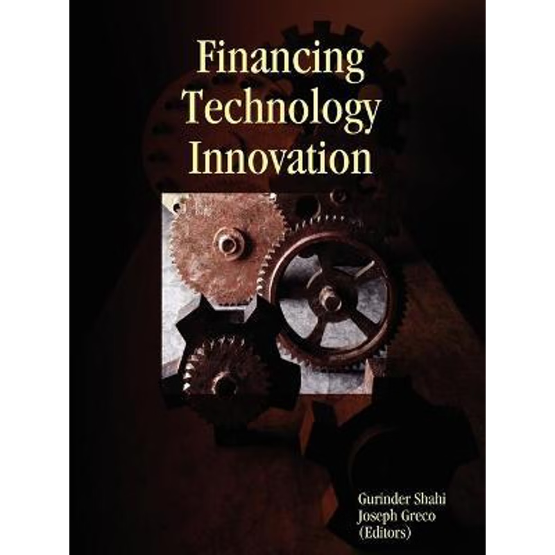 按需印刷Financing Technology Innovation[9780615260747]