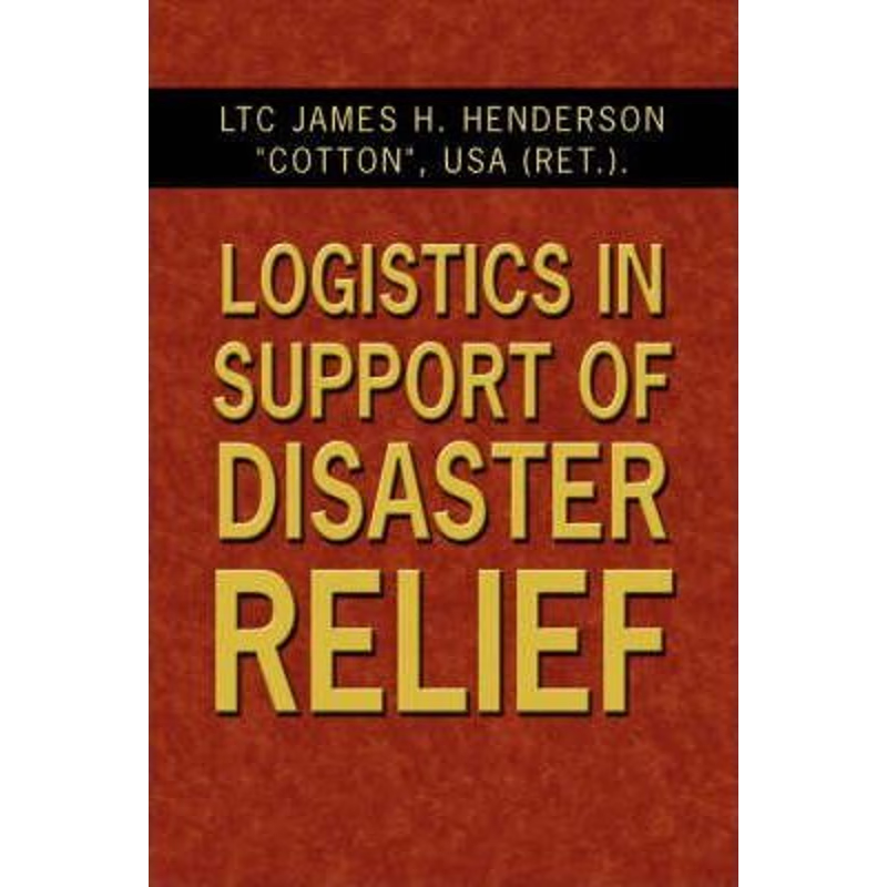 预订Logistics in Support of Disaster Relief