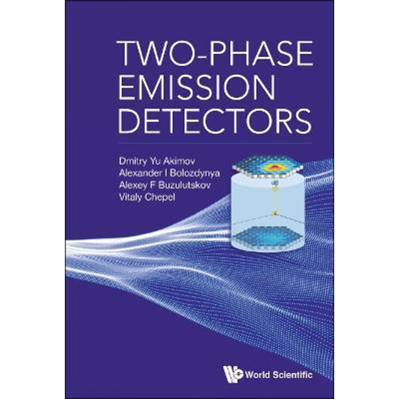 按需印刷Two-Phase Emission Detectors[9789811231087]